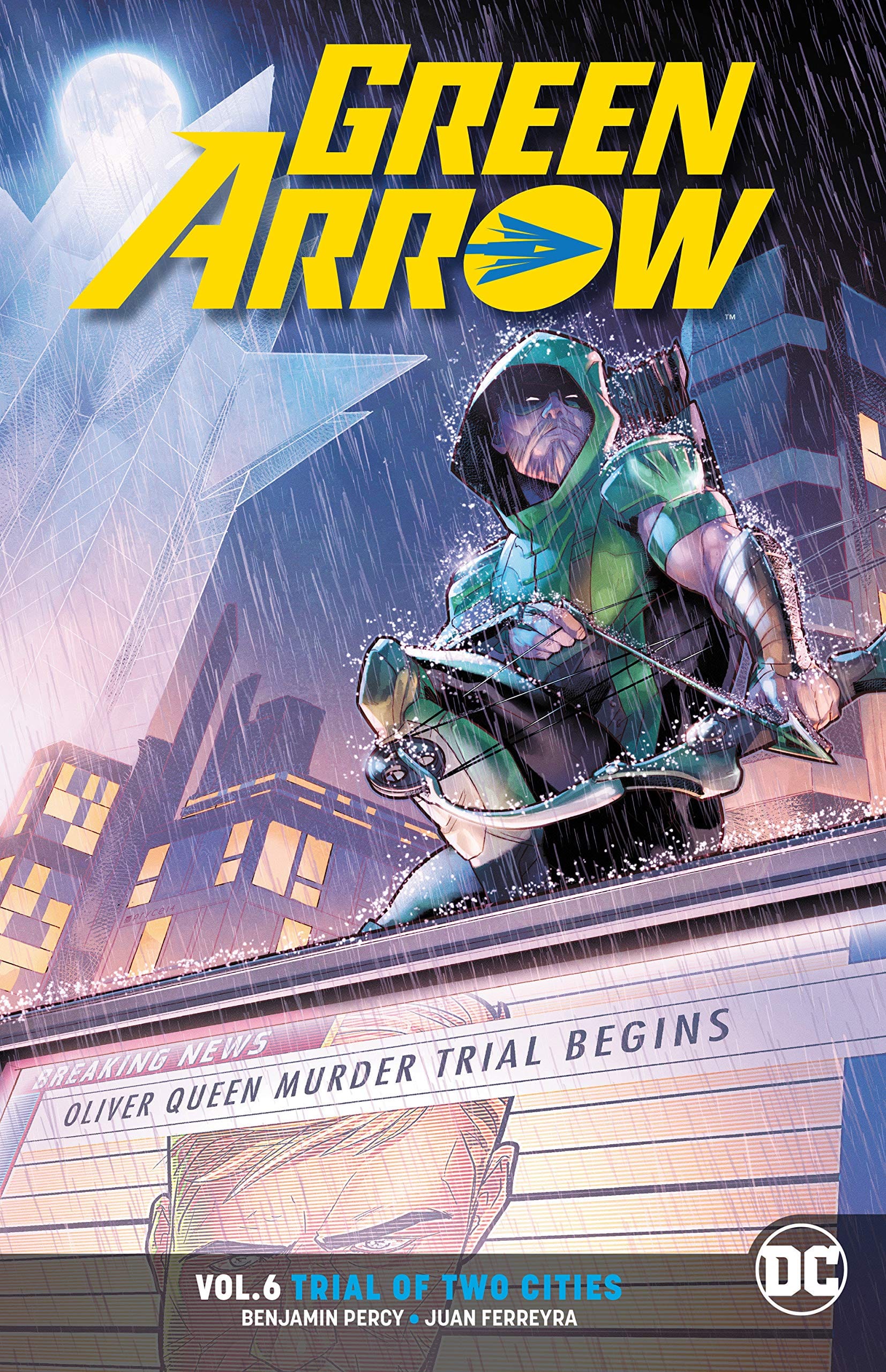DC COMICS Graphic Novel Green Arrow TP Vol 06 Trial Of Two Cities Rebirth 9781401281717 MAY180579