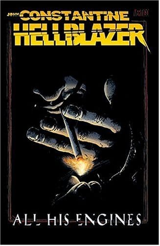 DC COMICS Graphic Novel Hellblazer All His Engines HC (MR) 9781401203160 OCT040358