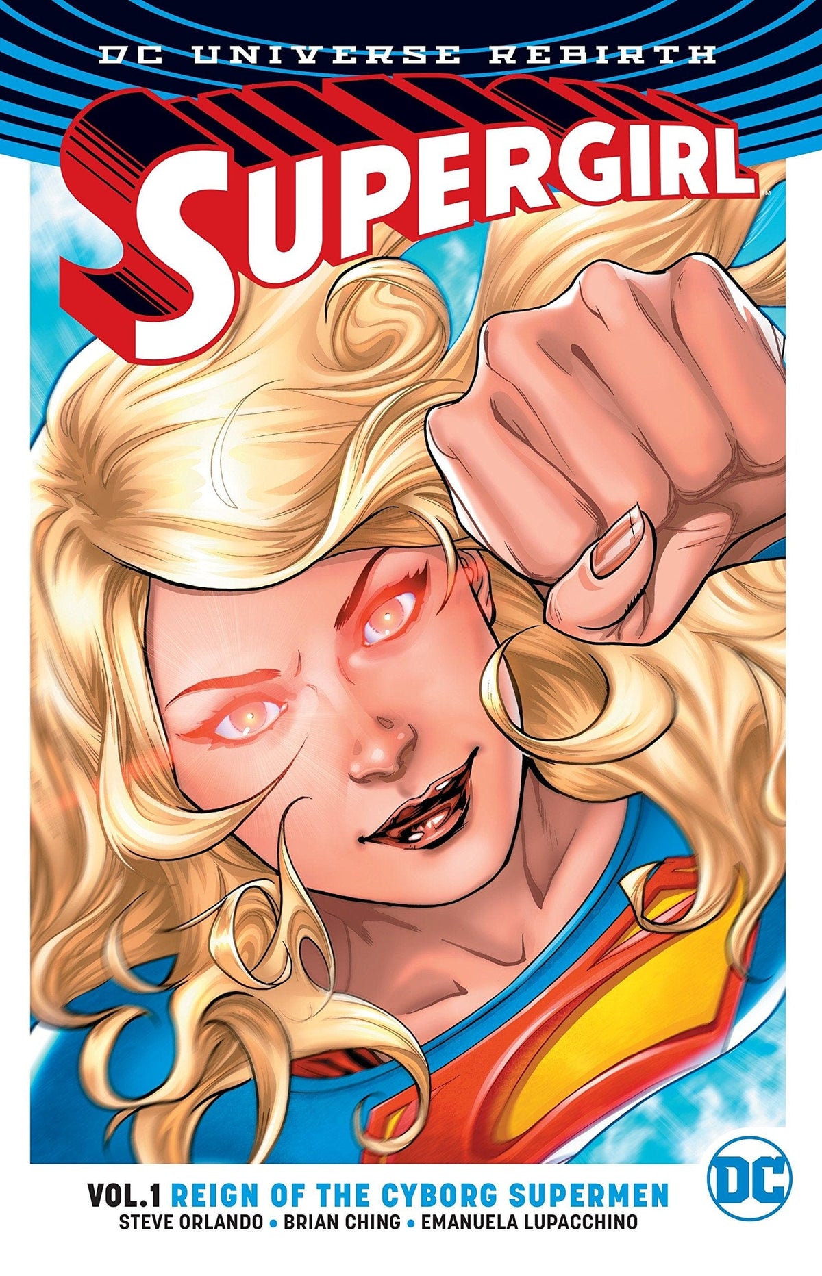 DC COMICS Graphic Novel Supergirl TP Vol 01 Reign Ot Cyborg Supermen (Rebirth) 9781401268466 FEB170296