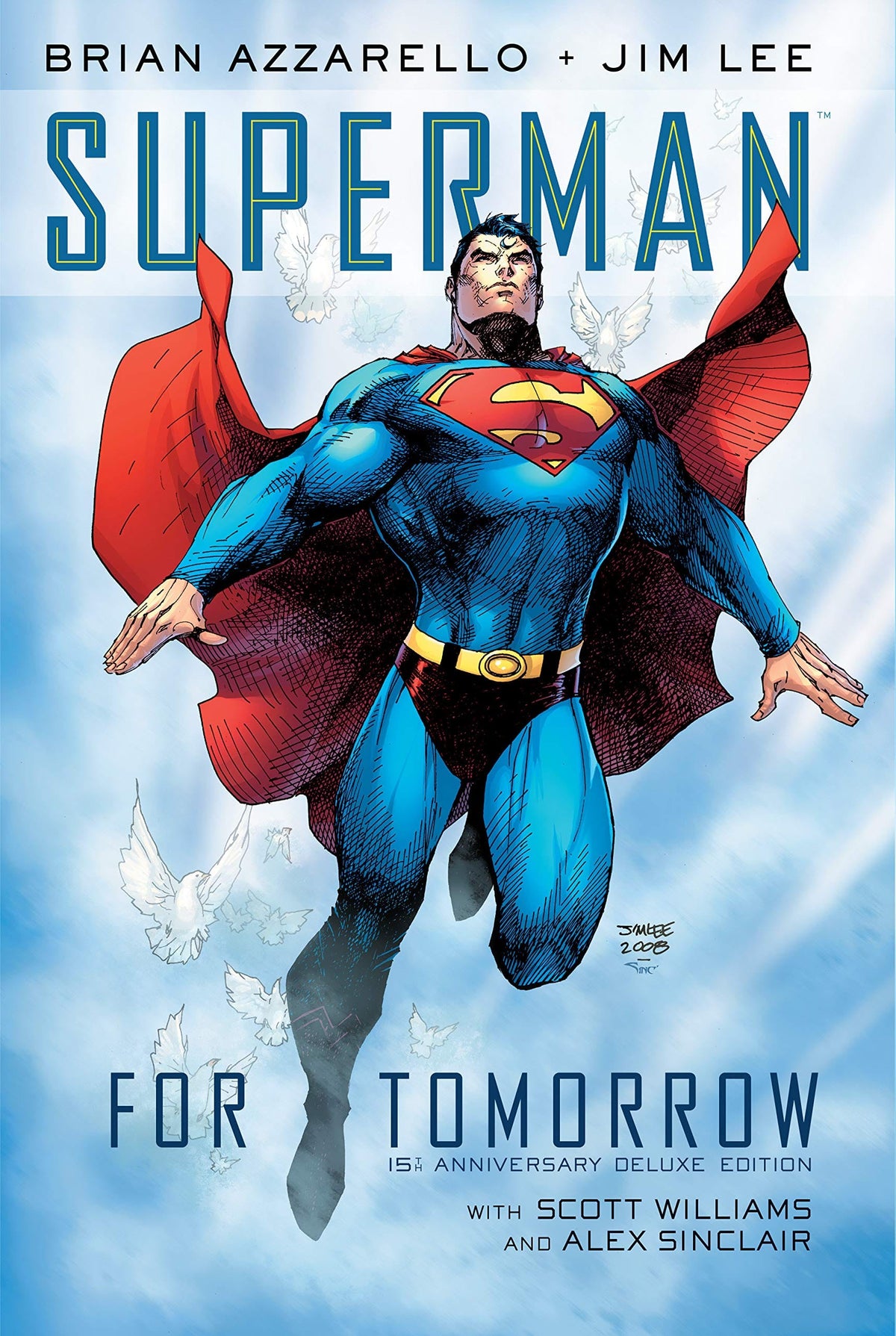 DC COMICS Graphic Novel Superman For Tomorrow 15Th Anniv Dlx ED HC 9781401295158 SEP190599