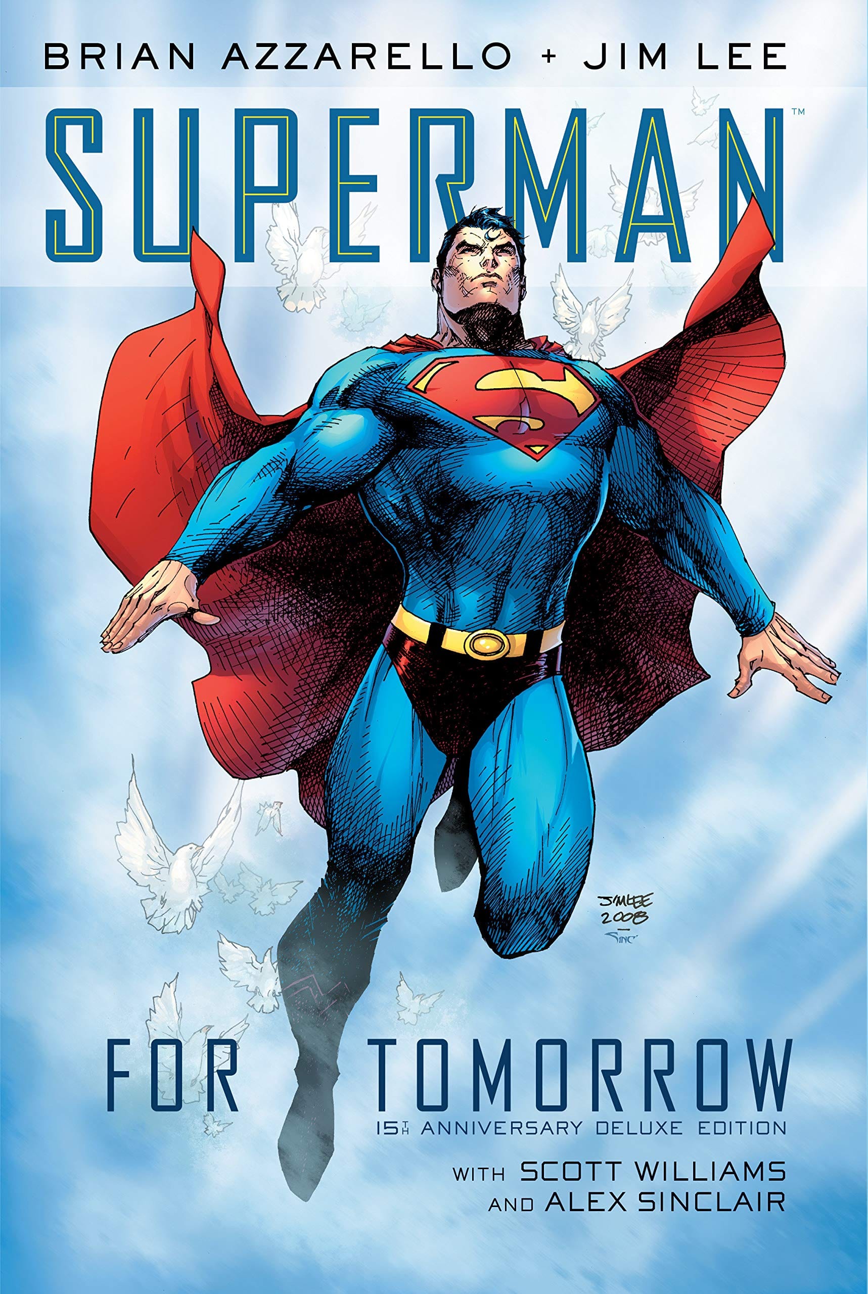 DC COMICS Graphic Novel Superman For Tomorrow 15Th Anniv Dlx ED HC 9781401295158 SEP190599