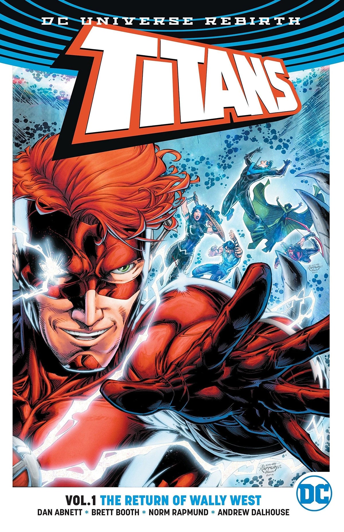 DC COMICS Graphic Novel Titans TP Vol 01 The Return Of Wally West (Rebirth) 9781401268176 DEC160376
