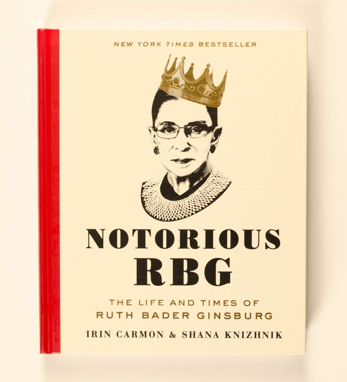 Dey Street Books Books Notorious RBG: Life and Times of Ruth Bader Ginsburg HC 9780062415837