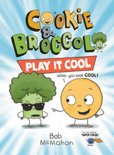 DIAL BOOKS Graphic Novel Cookie & Broccoli GN Vol 02 Play It Cool 9780593529188 JUL211549
