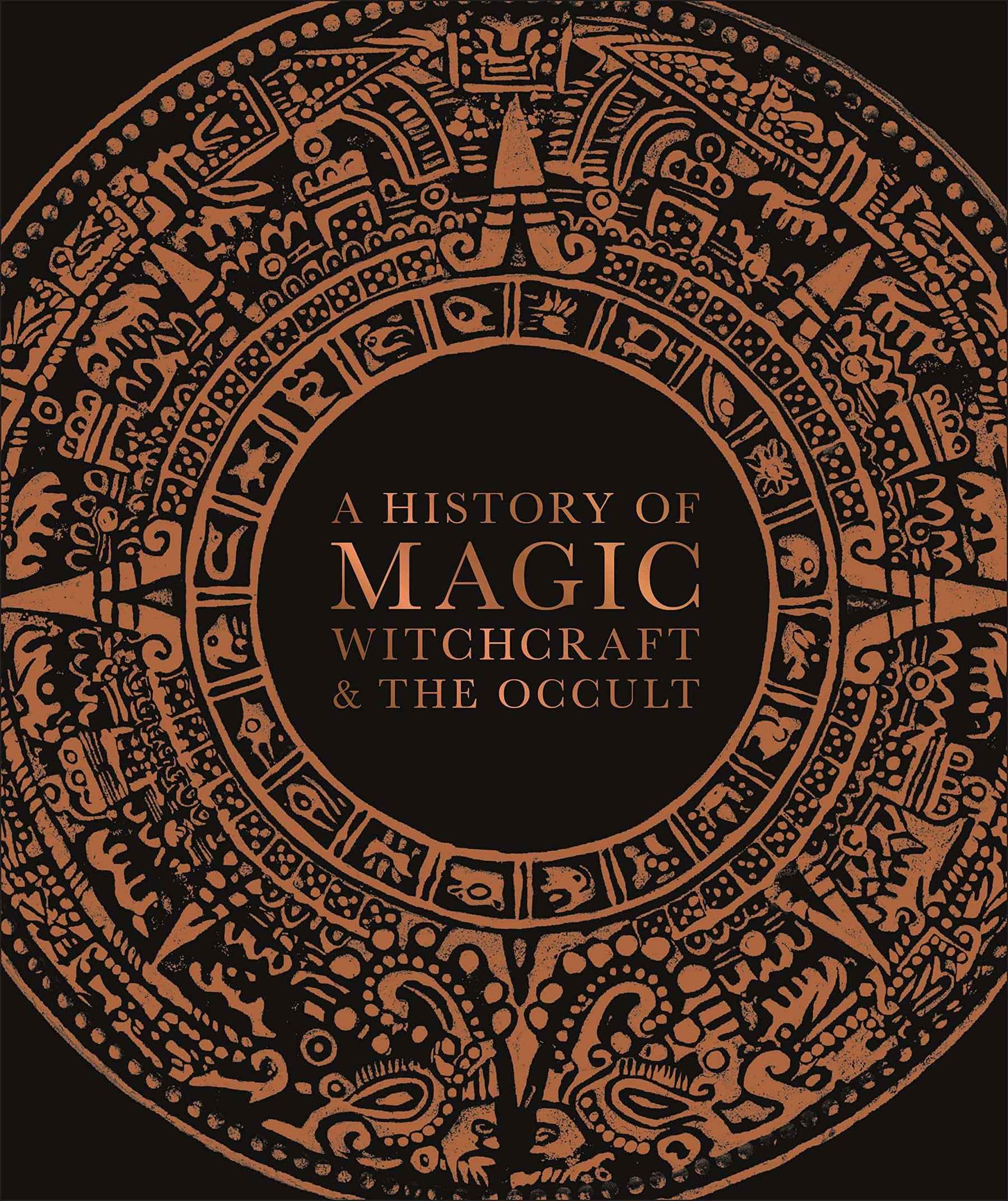 History of Magic Witchcraft and the Occult HC - Third Eye