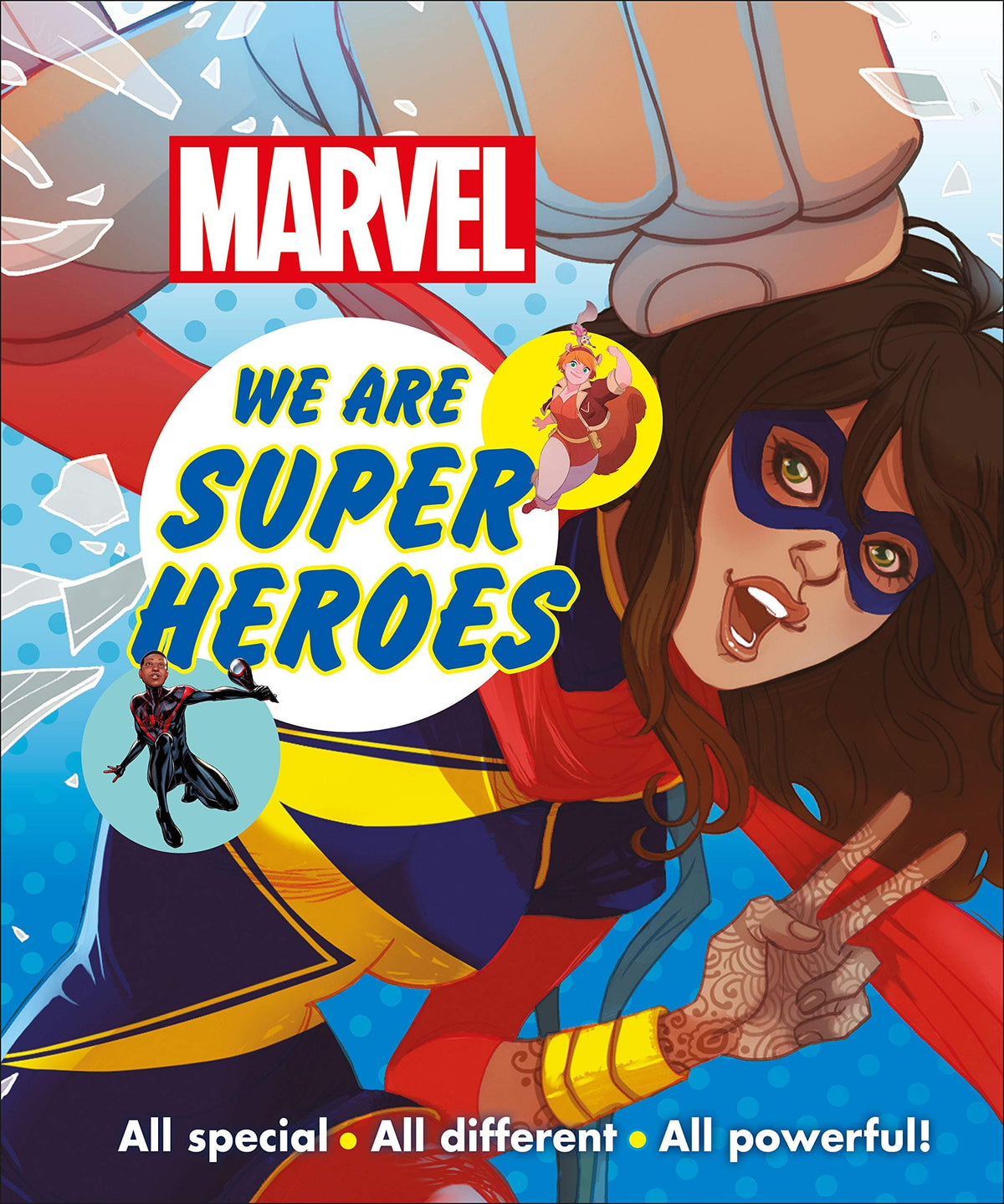 Marvel: We Are Super Heroes! - All Special, All Different, All Powerful! HC - Third Eye