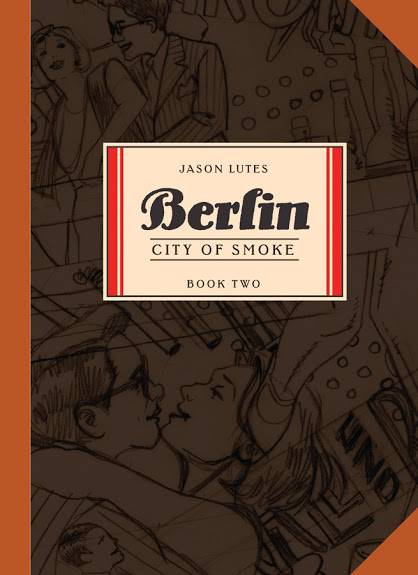 BERLIN TP BOOK 02 CITY OF SMOKE - Third Eye