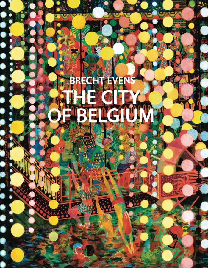 DRAWN & QUARTERLY Graphic Novel City Of Belgium HC (MR) 9781770463424 JAN221372
