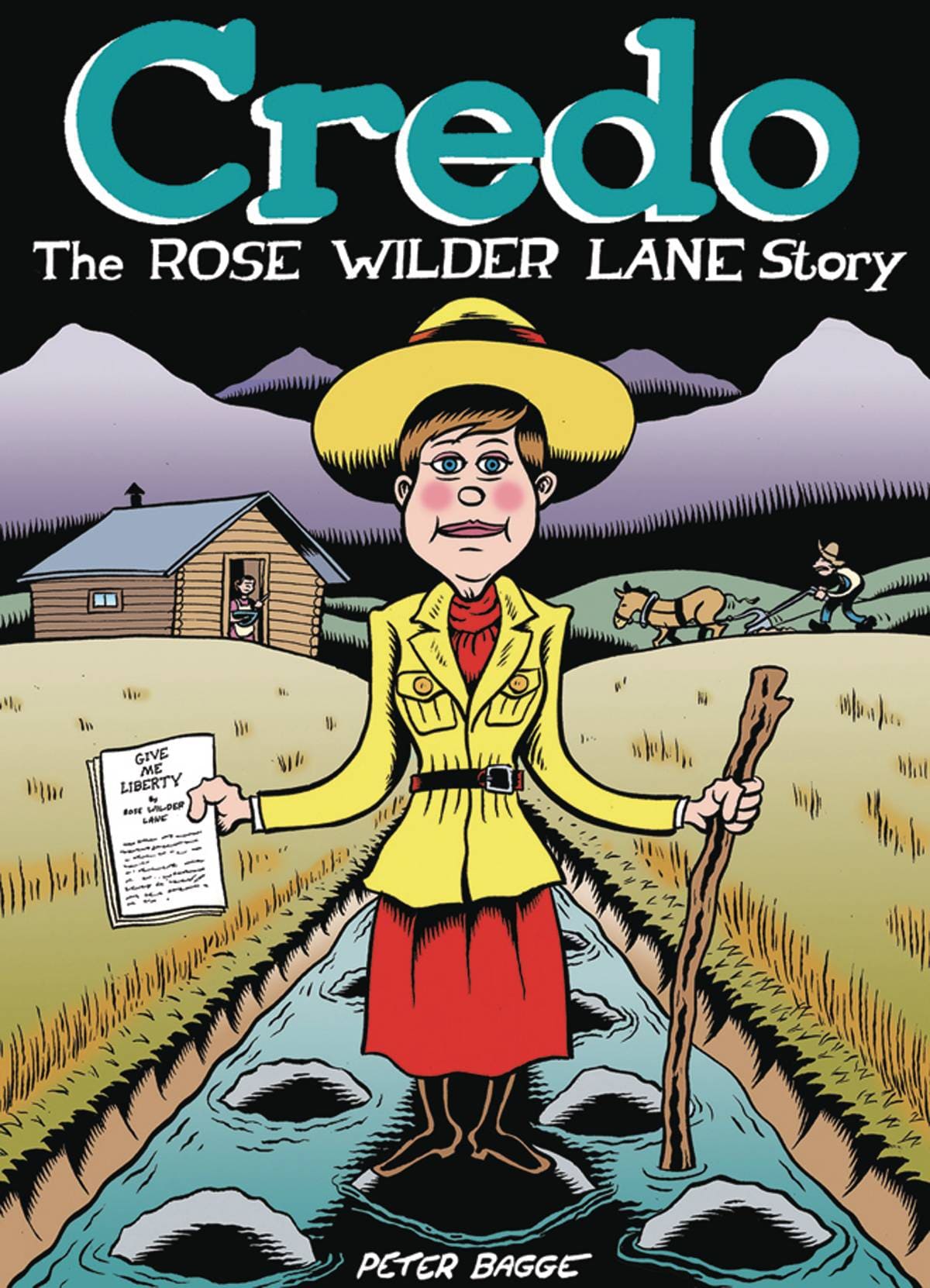 DRAWN & QUARTERLY Graphic Novel Credo Rose Wilder Lane Story HC 9781770463417 STL108337