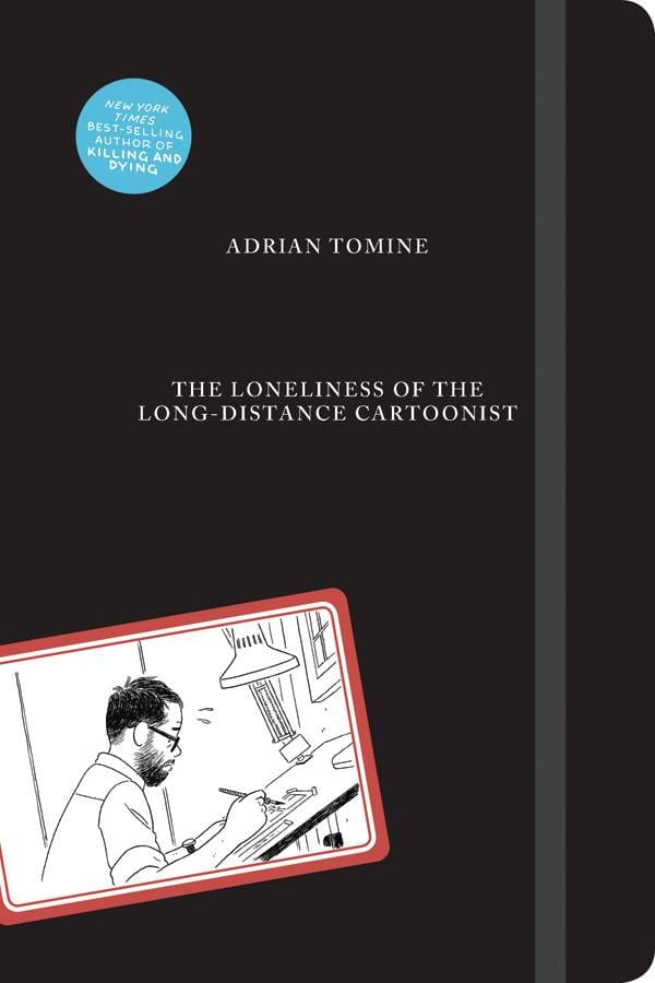 DRAWN & QUARTERLY Graphic Novel Loneliness Of Long-Distance Cartoonist HC Tomine (MR) 9781770463950 FEB201708