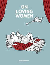 DRAWN & QUARTERLY Graphic Novel On Loving Women GN (MR) 9781770461406 NOV131049