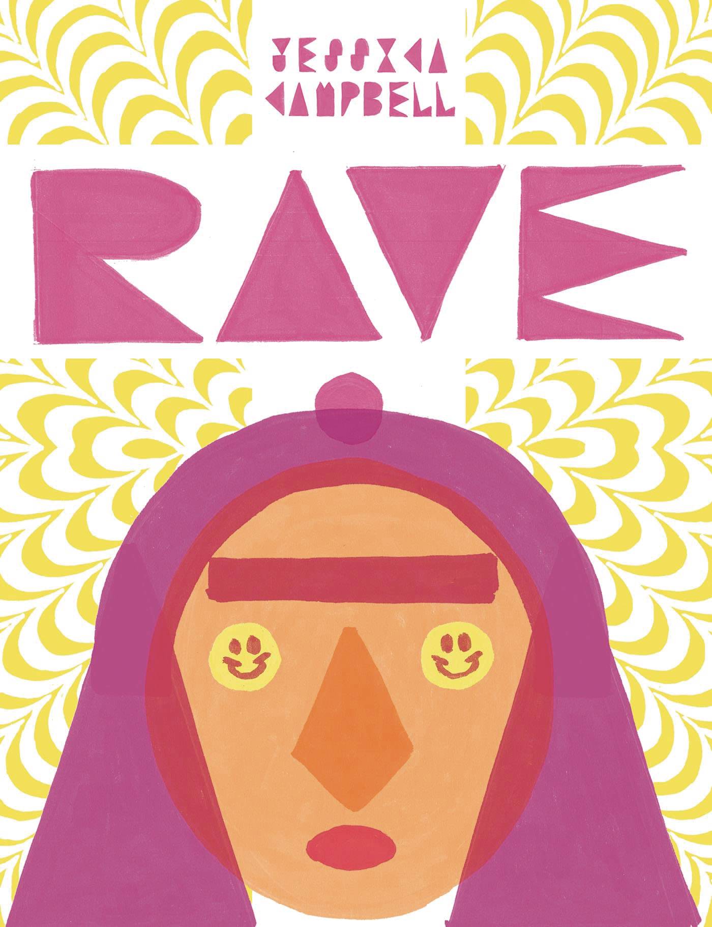 DRAWN & QUARTERLY Graphic Novel Rave (MR) 9781770464605 JAN221370