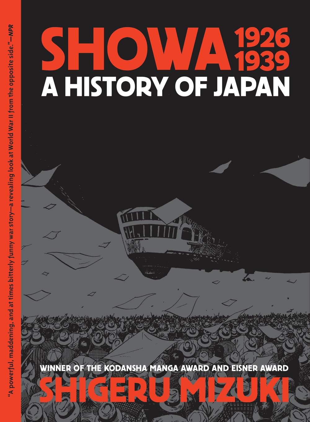 DRAWN & QUARTERLY Manga Showa History Of Japan GN Vol 01 1926 -1939 Shigeru Mizuki ( 9781770466258 JUN221477