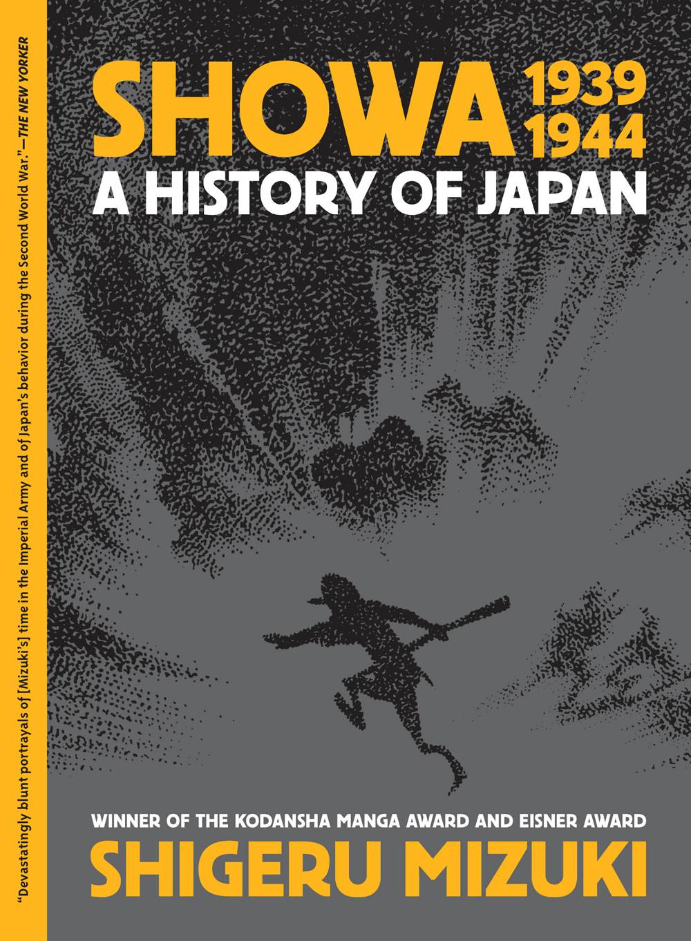 DRAWN & QUARTERLY Manga Showa History Of Japan GN Vol 02 1939-1944 Shigeru Mizuki (N 9781770466265 JUN221478
