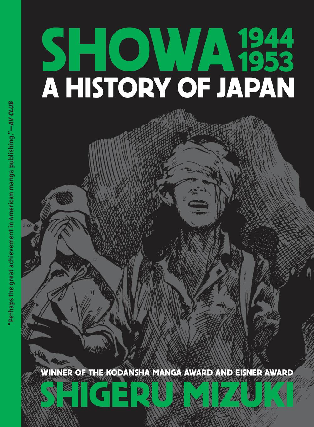 DRAWN & QUARTERLY Manga Showa History Of Japan GN Vol 03 1944-1953 Shigeru Mizuki (N 9781770466272 JUN221479