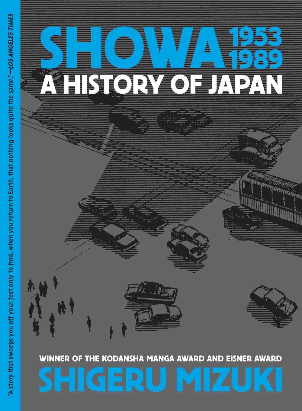 DRAWN & QUARTERLY Manga Showa History Of Japan GN Vol 04 1953-1989 Shigeru Mizuki (N 9781770466289 JUN221480