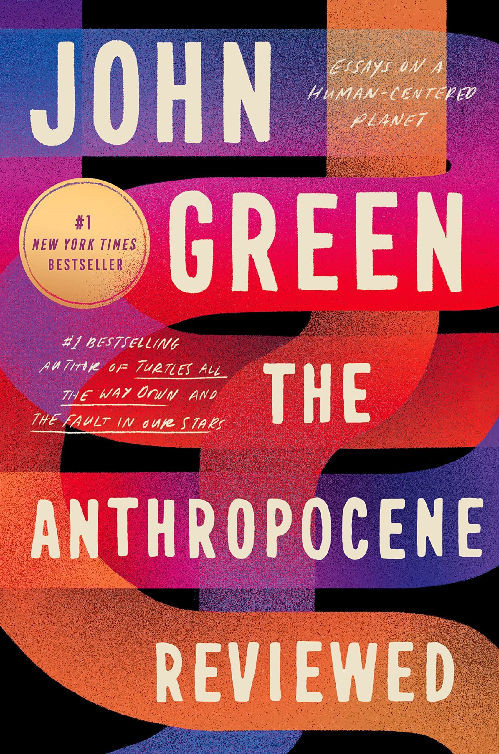 Dutton Books Anthropocene Reviewed: Essays on a Human-Centered Planet HC 9780525556534