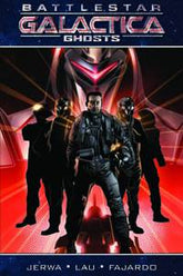 DYNAMITE Graphic Novel Battlestar Galactica Ghosts TP 9781606900291 JUL090805