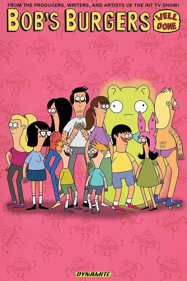 DYNAMITE Graphic Novel Bobs Burgers Ongoing TP Well Done 9781606909058 JAN161356