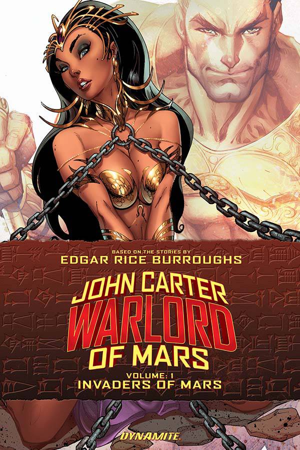 DYNAMITE Graphic Novel John Carter Warlord TP Vol 01 Invaders Of Mars (MR) 9781606907566 FEB220498