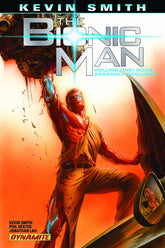 DYNAMITE Graphic Novel Kevin Smith Bionic Man TP Vol 01 Some Assembly Required 9781606903438 MAY121062