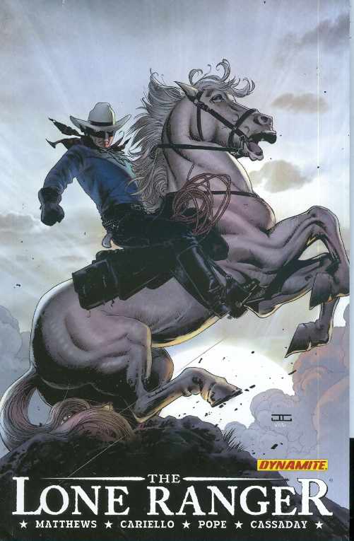 DYNAMITE Graphic Novel Lone Ranger TP Vol 02 Lines Not Crossed 9781933305707 MAY083754