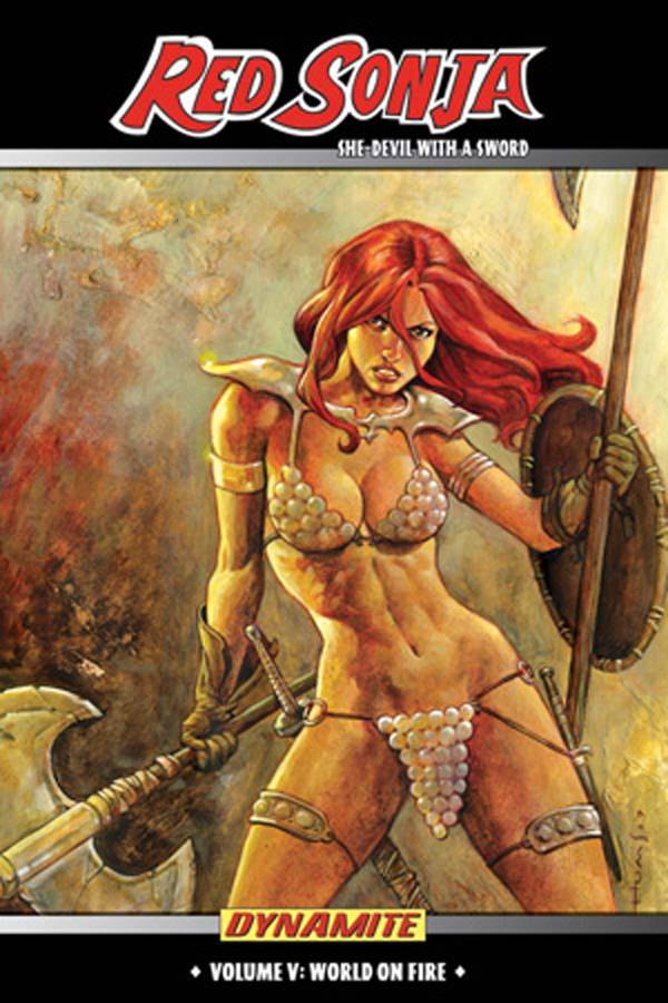 DYNAMITE Graphic Novel Red Sonja She Devil TP Vol 05 World On Fire (MR) 9781933305837 FEB220534