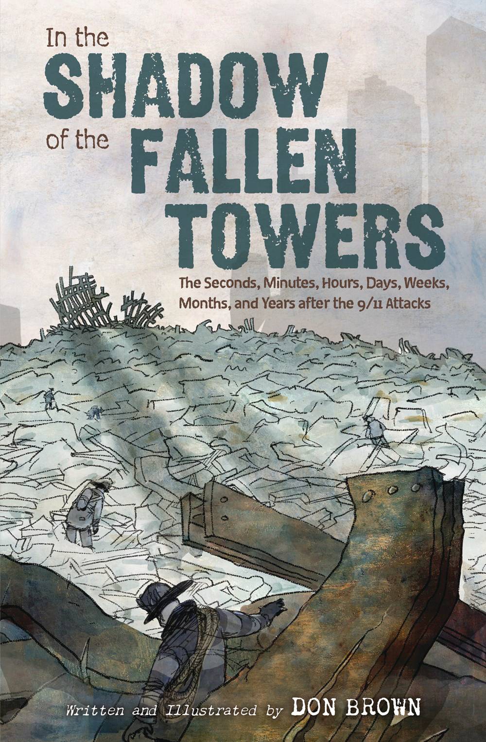 In The Shadow Of Fallen Towers GN