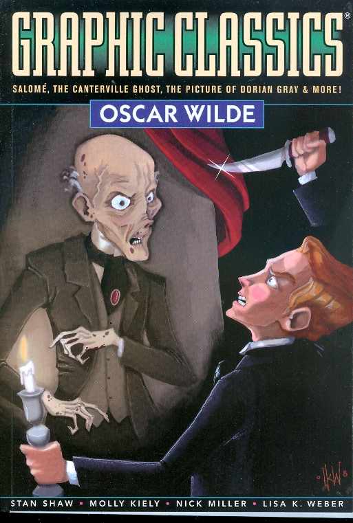 EUREKA PRODUCTIONS Graphic Novel Graphic Classics GN Vol 16 Oscar Wilde 9780978791964 OCT084152
