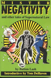 EXHIBIT A PRESS Graphic Novel Mr Negativity & Other Tales Of Supernatural Law TP 9780963395481 STAR20282