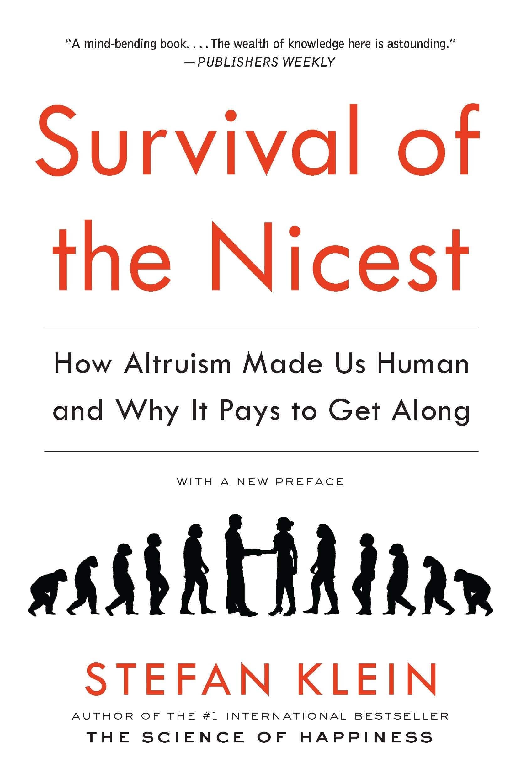 Experiment Books Survival of the Nicest: How Altruism Made Us Human and Why It Pays to Get Along 9781615192205