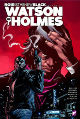 FAIRSQUARE COMICS LLC Graphic Novel Noir Is New Black Watson & Holmes TP Vol 01 (MR) 9798985927825 NOV221493
