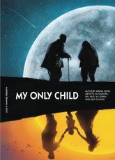 FANFARE Graphic Novel My Only Child HC 9780993211249 SEP211537