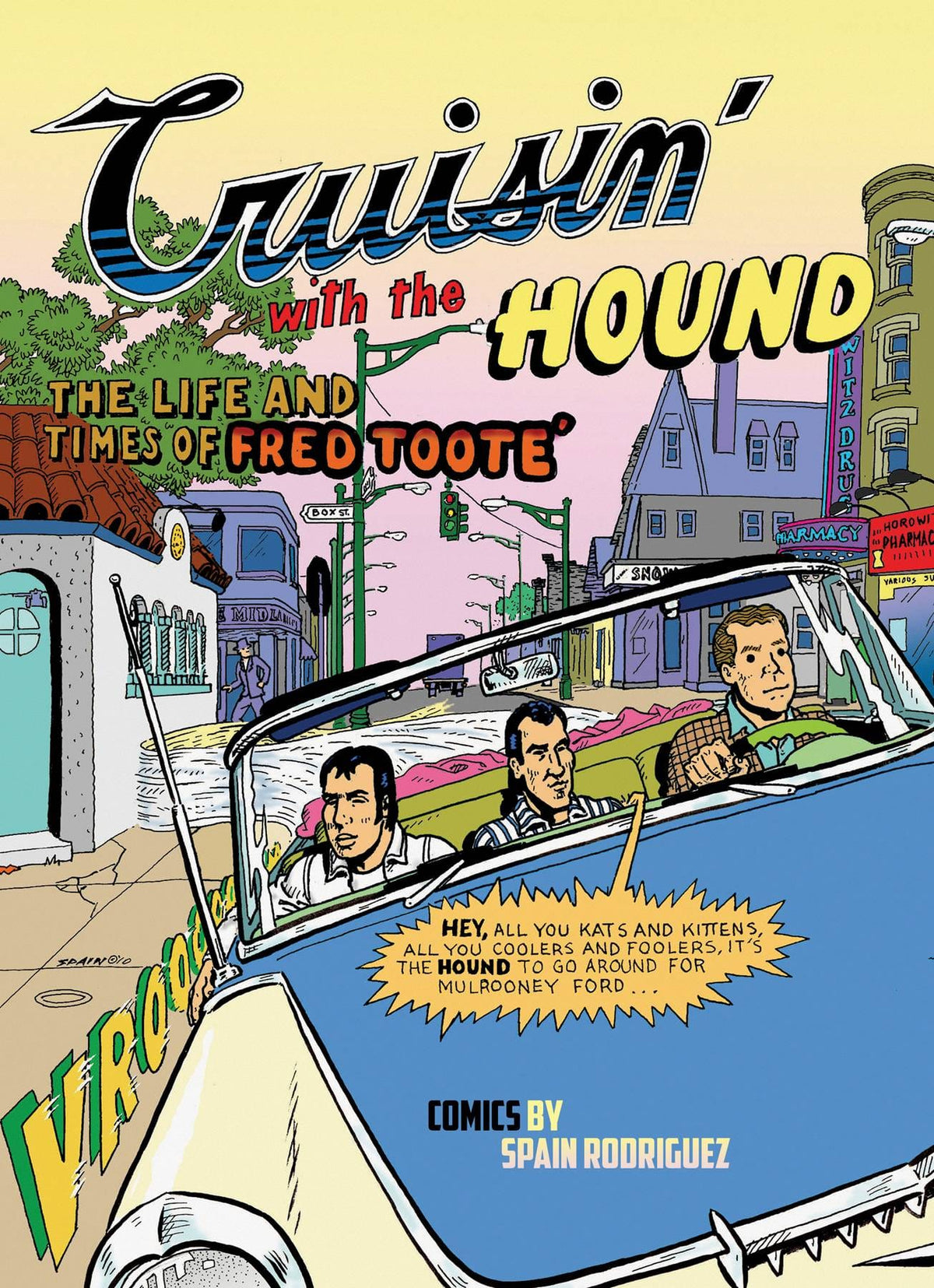 FANTAGRAPHICS BOOKS Graphic Novel Cruisin W Hound Life & Times Toote GN (MR) 9781606994610 NOV110993