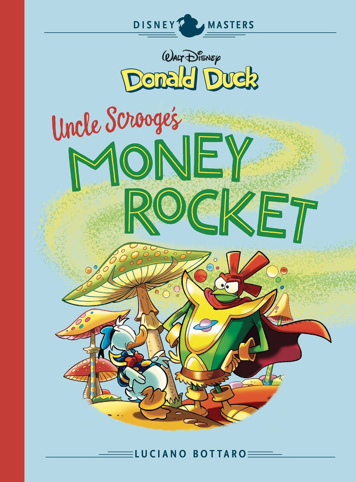 FANTAGRAPHICS BOOKS Graphic Novel Disney Masters HC Vol 02 Bottaro Donald Duck Money Rocket 9781683961093 FEB221455