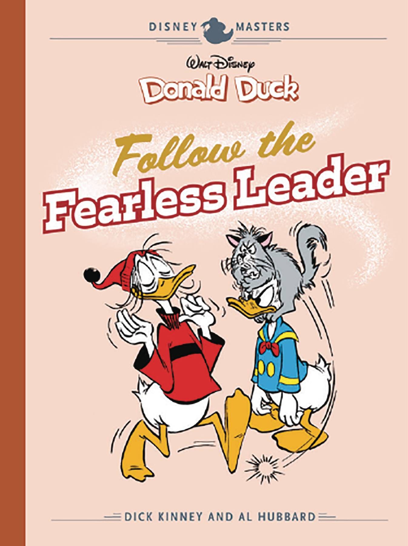FANTAGRAPHICS BOOKS Graphic Novel Disney Masters HC Vol 14 Kinney Hubbard Duck Fearless Leader 9781683963622 JUL221512