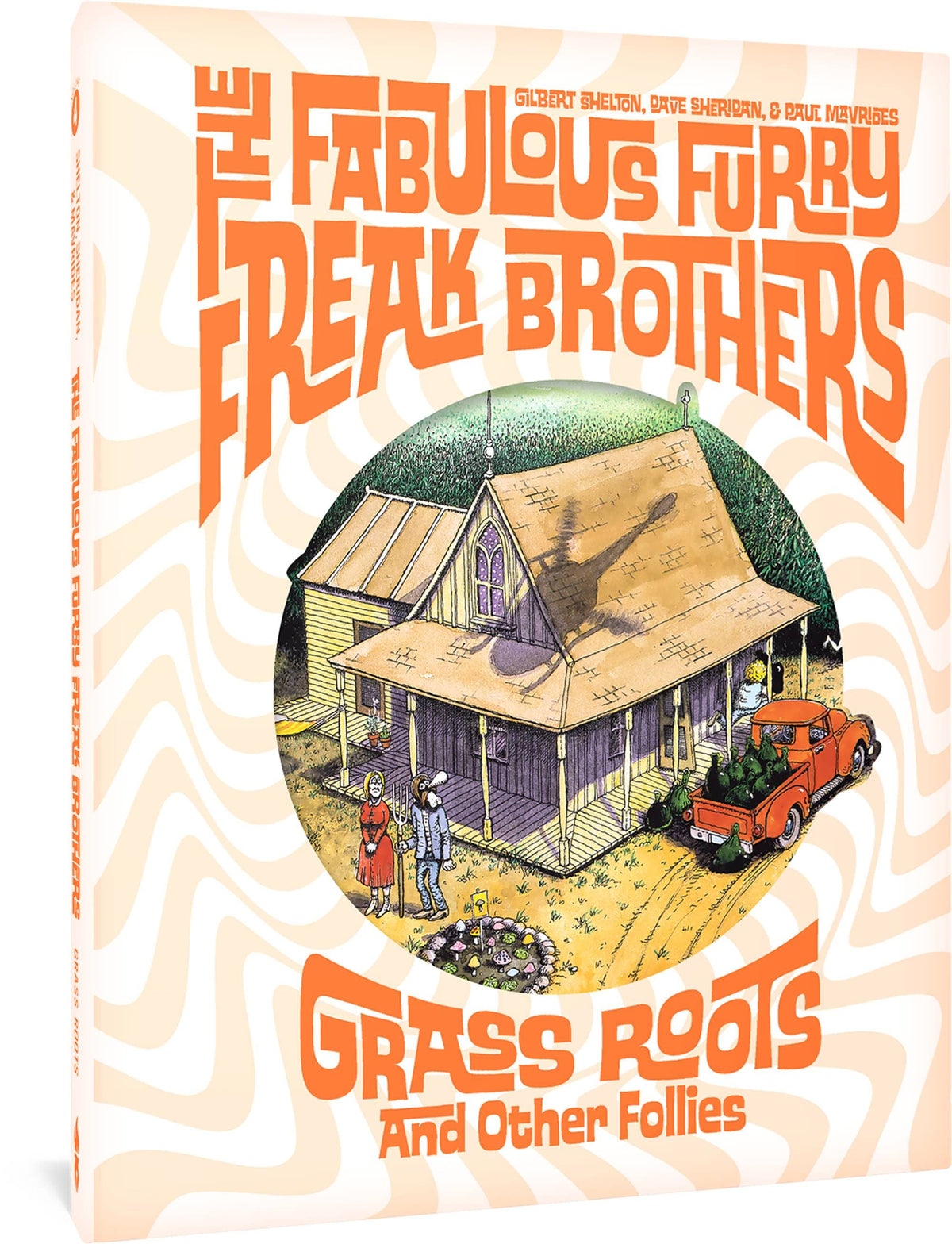 FANTAGRAPHICS BOOKS Graphic Novel Fabulous Furry Freak Brothers HC Grass Roots & Other Follies 9781683966784 FEB231396
