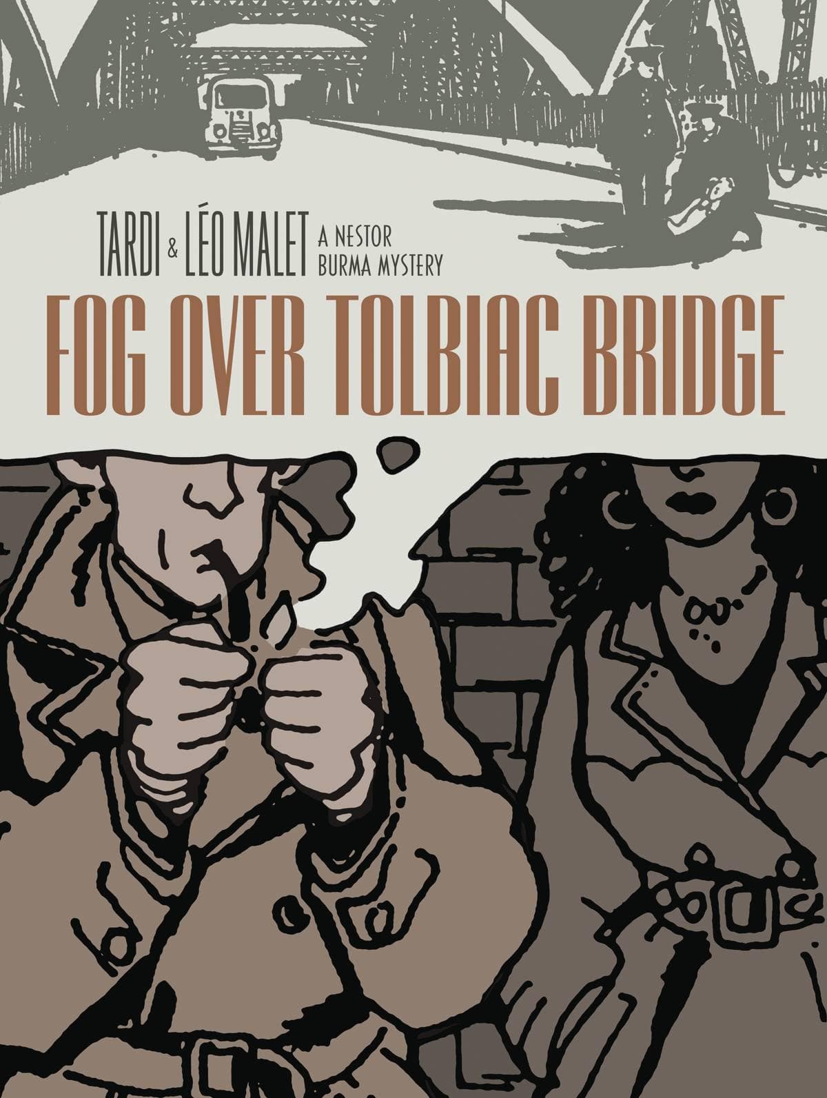 FANTAGRAPHICS BOOKS Graphic Novel Fog Over Tolbiac Bridge HC Tardi 9781606997055 MAY171589