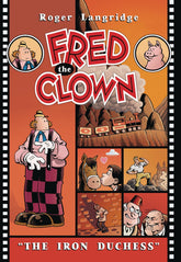 FANTAGRAPHICS BOOKS Graphic Novel Fred The Clown In Iron Duchess GN Langridge 9781683960430 JUL171896