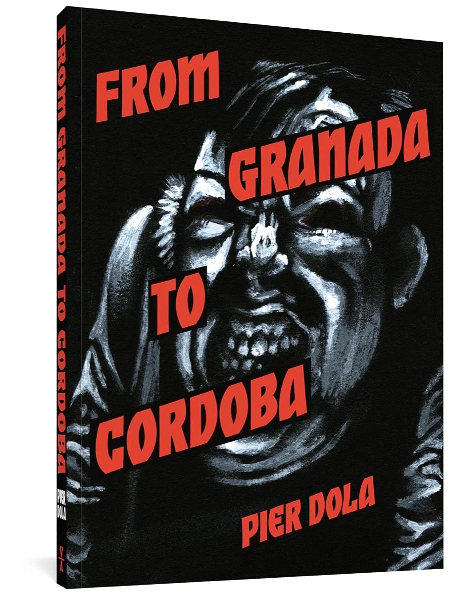FANTAGRAPHICS BOOKS Graphic Novel From Granada To Cordova 9781683964988 SEP211546