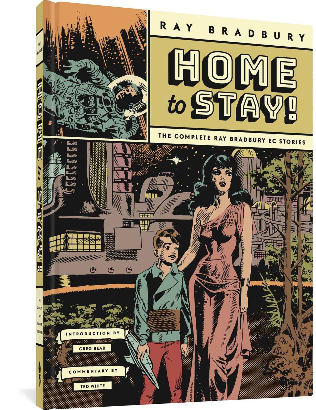 FANTAGRAPHICS BOOKS Graphic Novel Home To Stay Complete Ray Bradbury Ec Stories HC 9781683966562 AUG221419