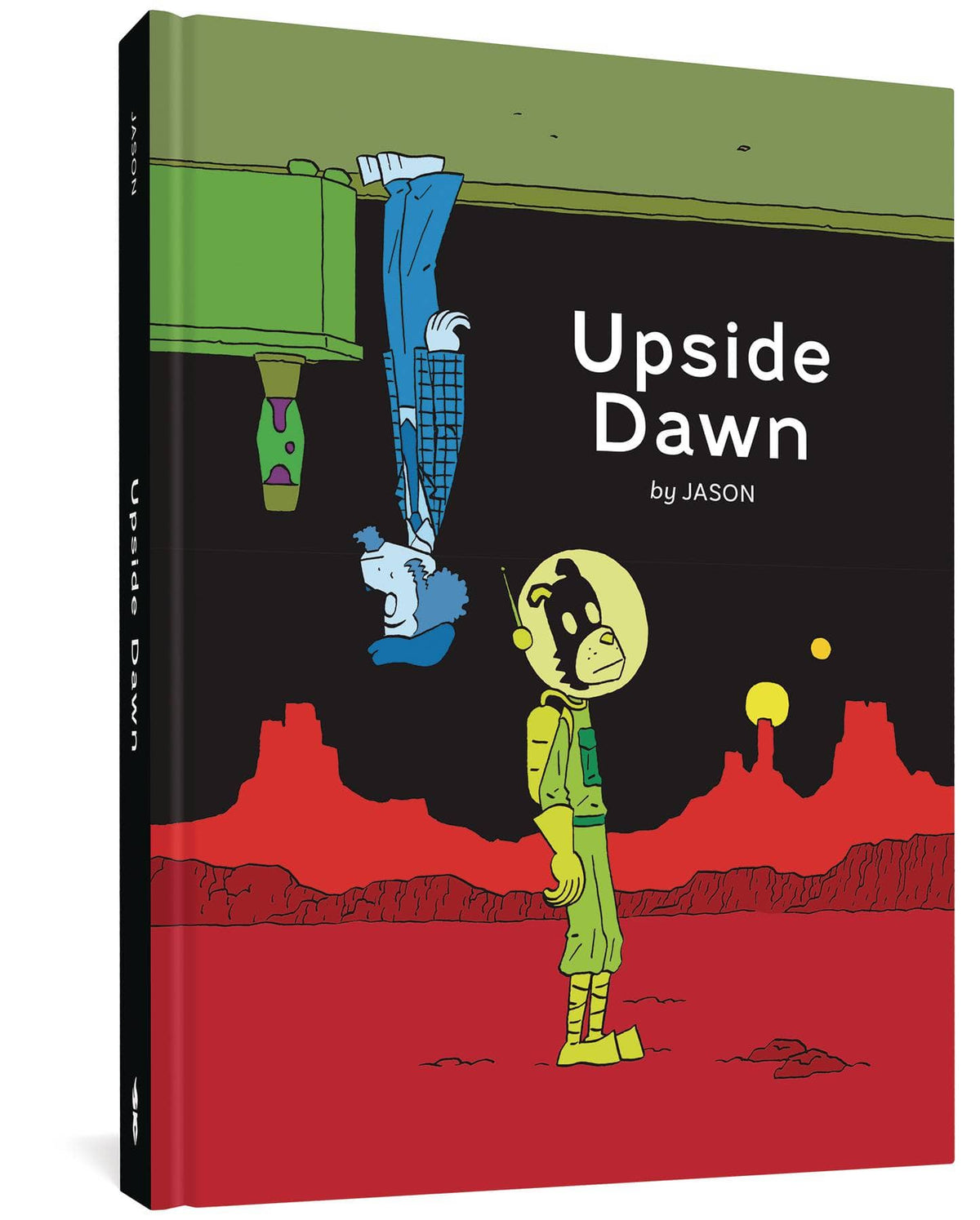 FANTAGRAPHICS BOOKS Graphic Novel Jason Upside Dawn HC 9781683966524 SEP221592