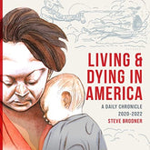 FANTAGRAPHICS BOOKS Graphic Novel Living & Dying In America HC 9781683965534 APR221464
