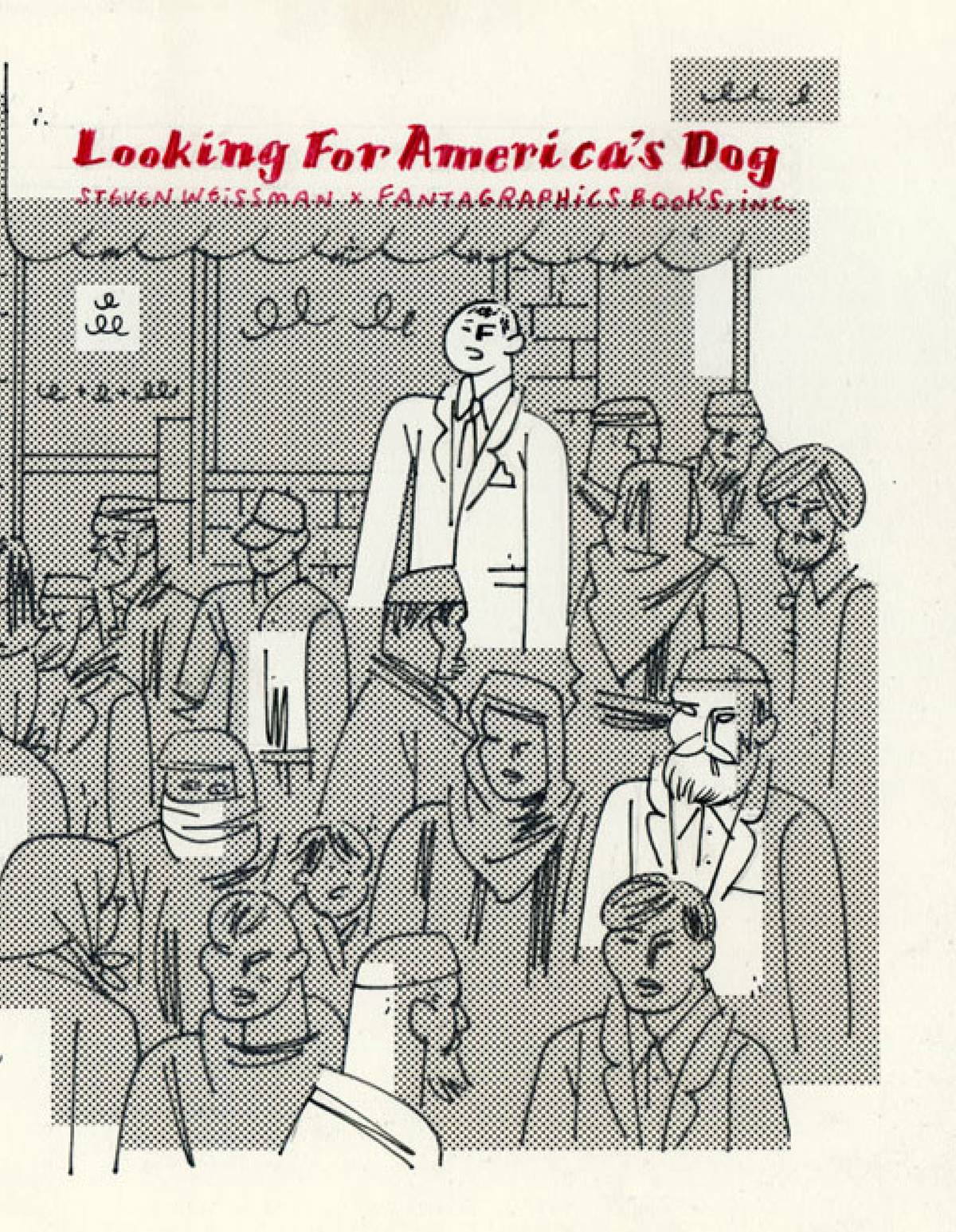 FANTAGRAPHICS BOOKS Graphic Novel Looking For Americas Dog HC (MR) 9781606999554 AUG161637