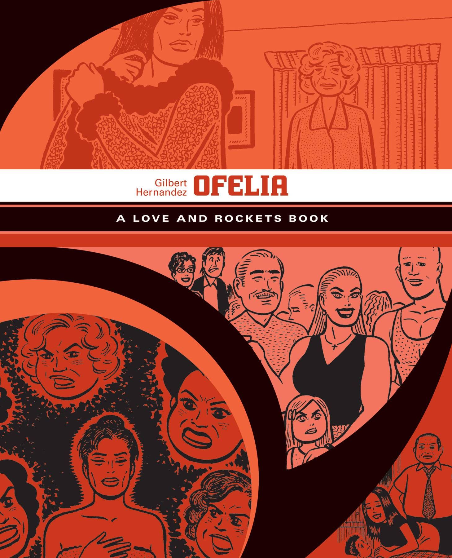 FANTAGRAPHICS BOOKS Graphic Novel Love & Rockets Library Gilbert GN Vol 05 Ofelia (MR) 9781606998069 FEB221466