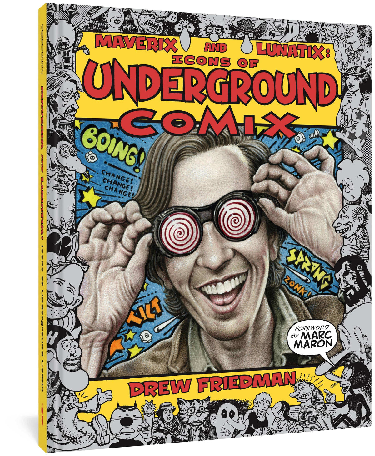 FANTAGRAPHICS BOOKS Graphic Novel Maverix & Lunatix Icons Of Underground Comix HC (MR) 9781683966555 JUL221492