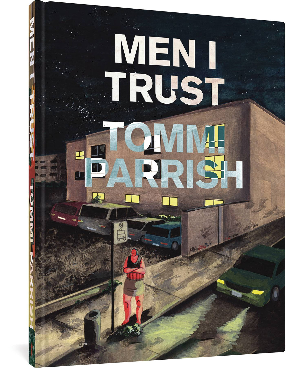 FANTAGRAPHICS BOOKS Graphic Novel Men I Trust HC 9781683966500 SEP221590