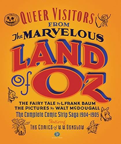 FANTAGRAPHICS BOOKS Graphic Novel Queer Visitors From Land Of Oz HC 9780976888567 NOV221515
