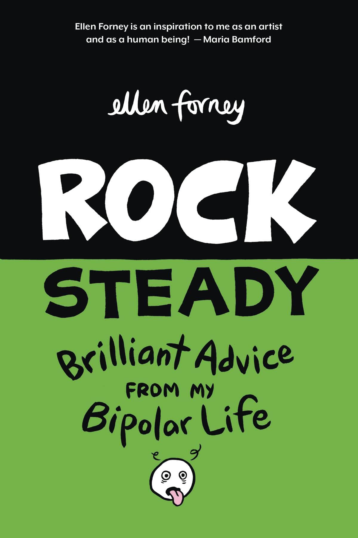 FANTAGRAPHICS BOOKS Graphic Novel Rock Steady GN Brilliant Advice My Bipolar Life Forney 9781683961017 STL074511