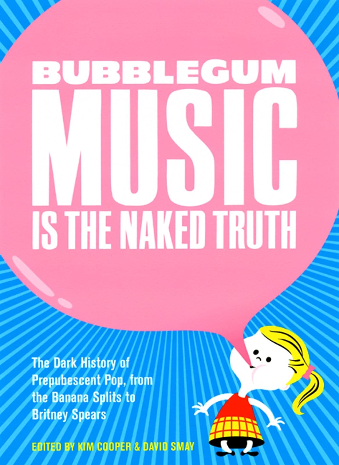 Bubblegum Music is the Naked Truth: Dark History of Prepubescent Pop - Third Eye